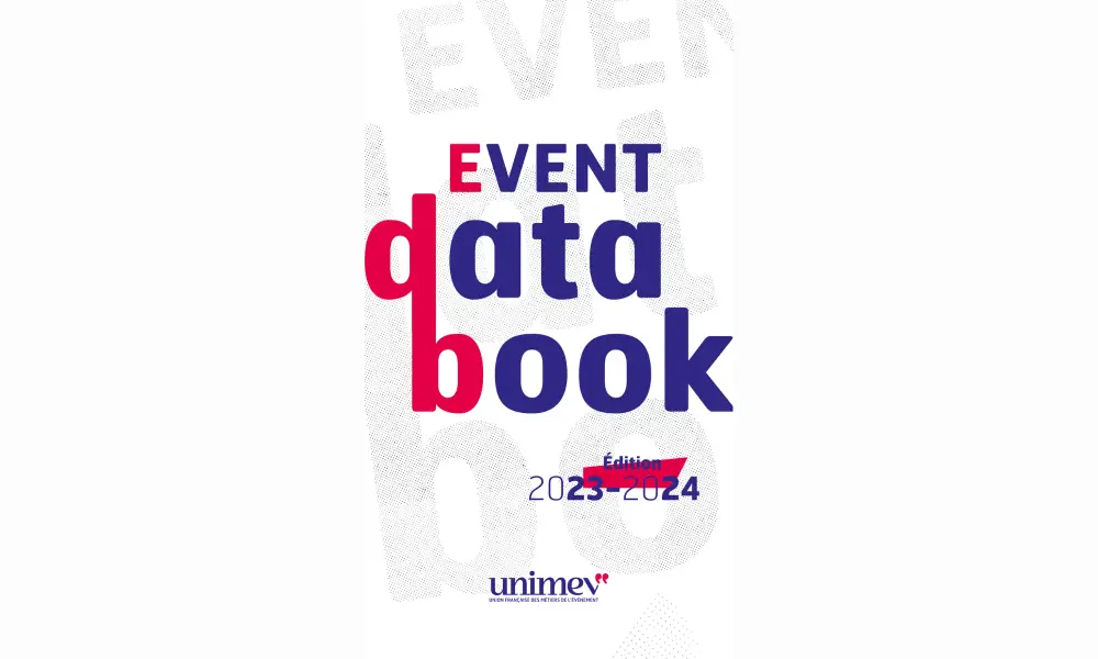 UNIMEV dévoile les tendances clés de l’industrie événementielle avec l’édition 2023-2024 de l’Event Data Book
