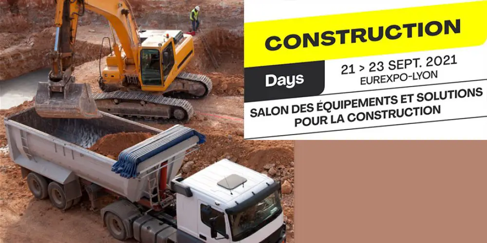 Les CONSTRUCTION DAYS : un nouveau rendez-vous construction à Lyon en septembre 2021